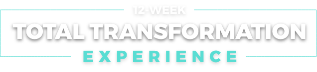 12 Week Total Transformation Experience